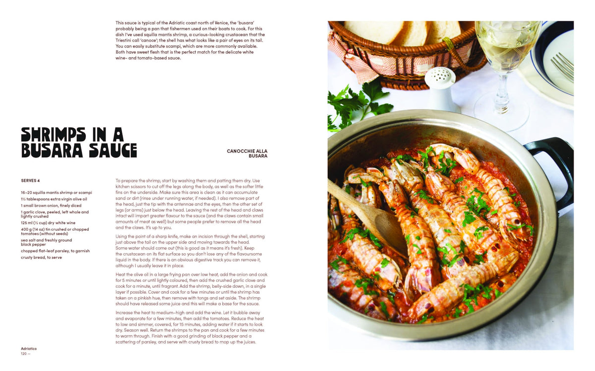 Adriatico: From Puglia to Venice and Trieste, recipes from Italy's Adriatic coast